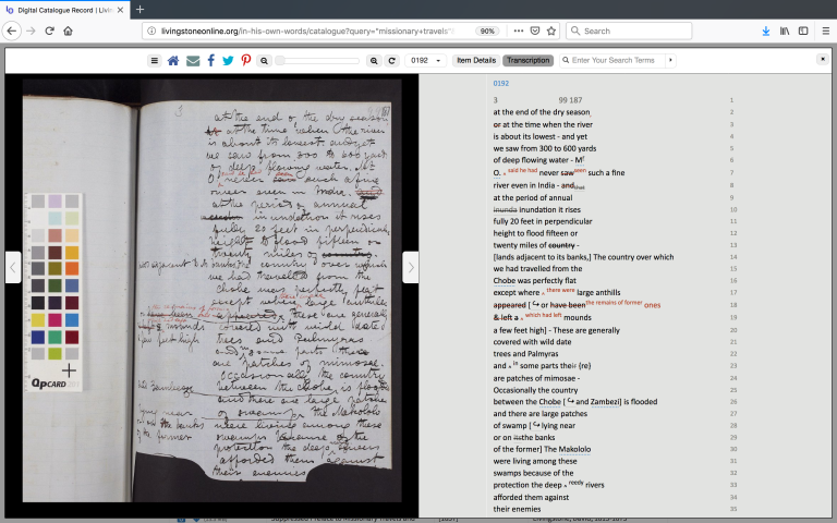 A screenshot of Livingstone Online’s manuscript viewer, showing a manuscript page and transcription from the Missionary Travels edition. Copyright Livingstone Online. Creative Commons Attribution-NonCommercial 3.0 Unported (https://creativecommons.org/licenses/by-nc/3.0/). This sample of the manuscript demonstrates some of its distinctive features, including marginal additions, deletions, overwriting, and correction by an editor in red ink. The transcription of this page demonstrates the various modes of display developed to represent these features on the screen.